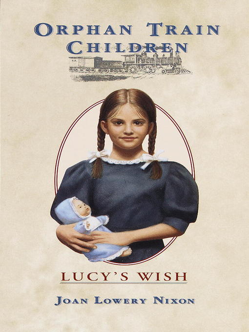 Title details for Lucy's Wish by Joan Lowery Nixon - Available